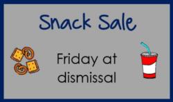 Snack Sale on Friday!